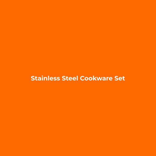Stainless Steel Cookware Set